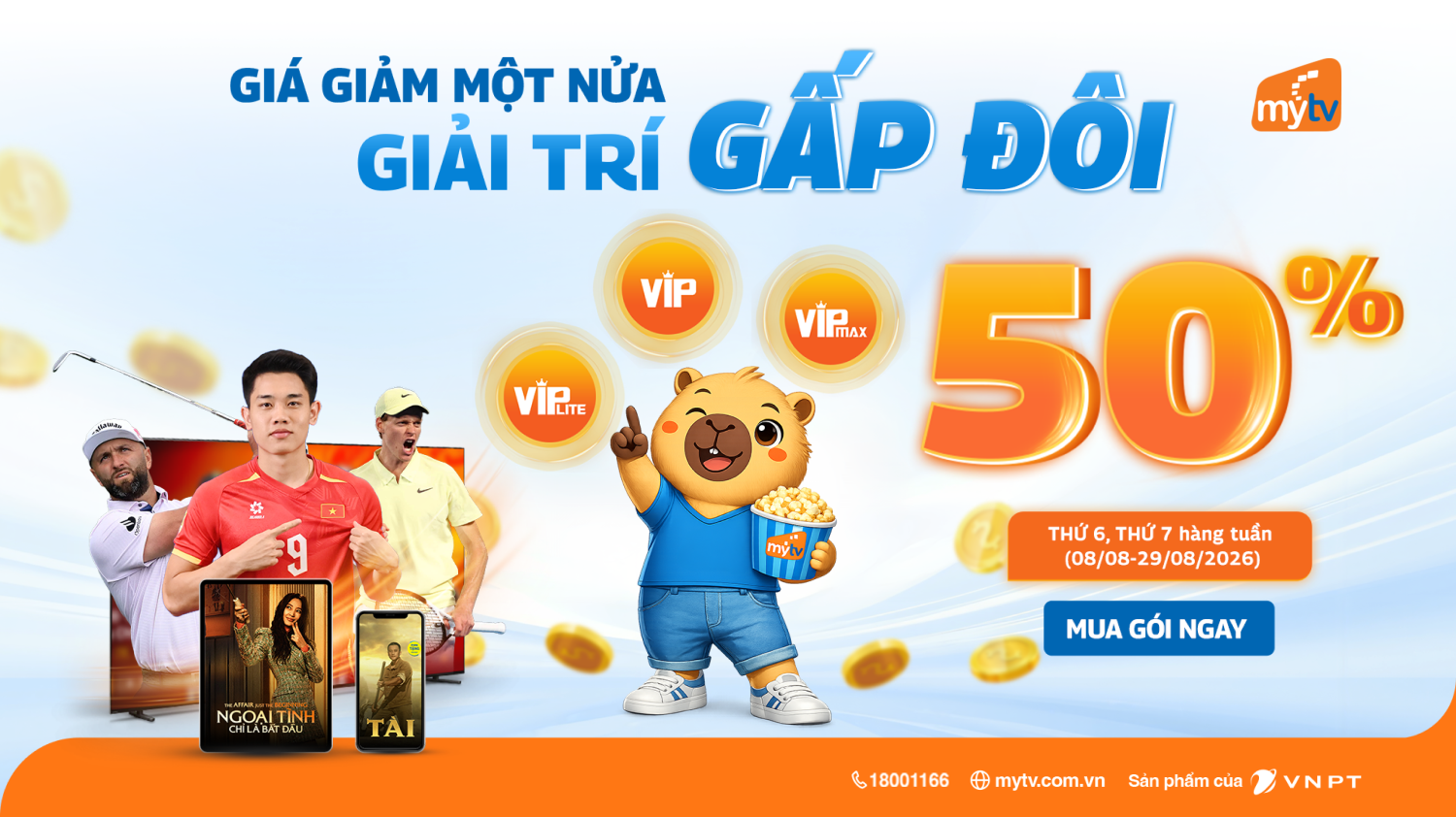 Giá giảm một nửa, giải trí gấp đôi: MyTV ưu đãi 50% gói cước đa nhà mạng trong tháng 8