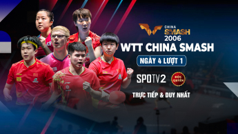 Giải bóng bàn WTT China Smash 2026 Ngày 4 lượt 1