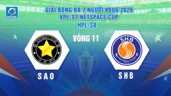 Sao vs SHB Vòng 11 HPL-S13 Giải Bóng đá 7 người VĐQG 2026 VPL-S7