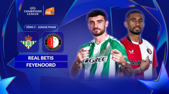 Real Betis vs Feyenoord - League Phase Vòng 3 UEFA Champions League 2026/27