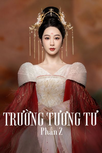 Trường Tương Tư - Phần 2