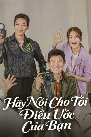 Hãy Nói Cho Tôi Điều Ước Của Bạn