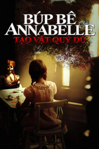 Búp Bê Annabelle: Tạo Vật Quỷ Dữ