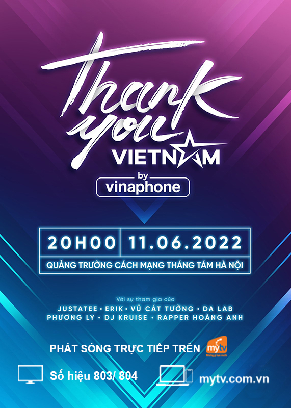 Truyền hình MyTV phát sóng trực tiếp đại nhạc hội “Thank you, Vietnam”