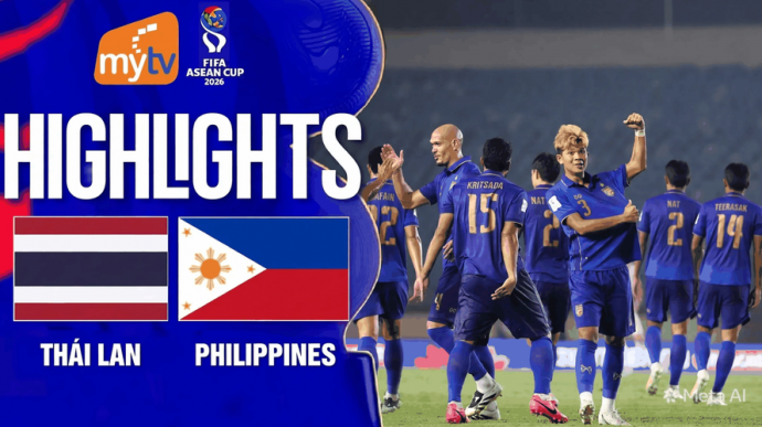 Thái Lan vs Philippines FIFA ASEAN Cup 2026