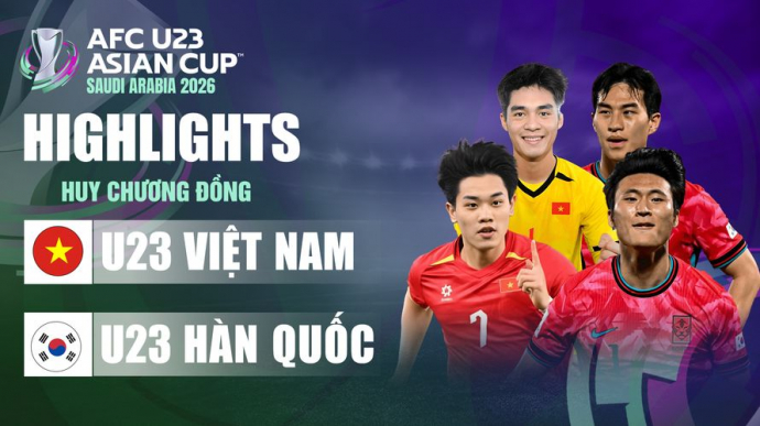 U23 Việt Nam - U23 Hàn Quốc Tranh HCĐ U23 Châu Á 2026