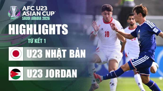 U23 Nhật Bản – U23 Jordan Tứ kết U23 Châu Á 2026
