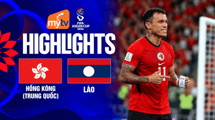 Hong Kong - Trung Quốc vs Lào FIFA ASEAN Cup 2026