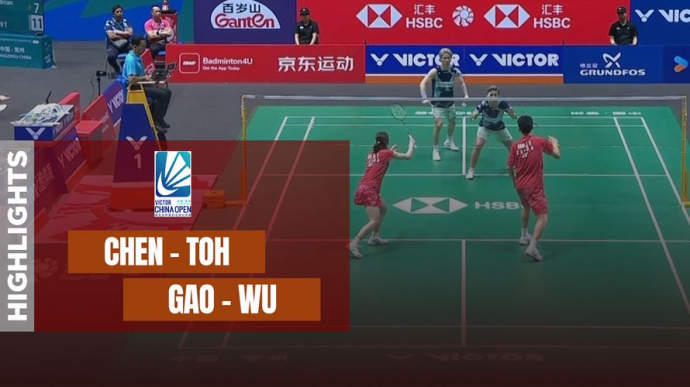 Chen - Toh vs Gao - Wu - China Open 2025