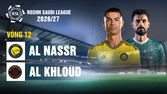 Al Nassr vs Al Khloud Vòng 12 Roshn Saudi League 2026/27