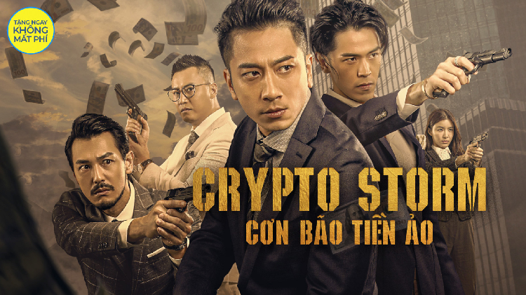 Cơn Bão Tiền Ảo - Crypto Storm 2024: Sứ Mệnh Ngăn Chặn Cơn Bão Tài Chính
