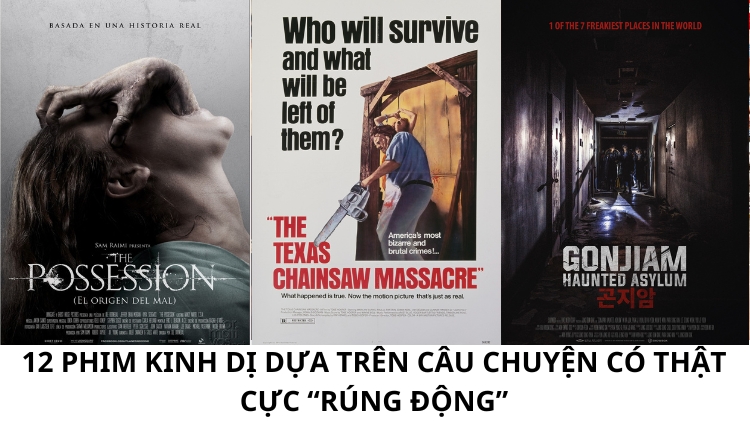 21 Phim kinh dị dựa trên câu chuyện có thật cực “rúng động”