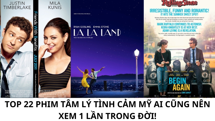 Top 22 phim tâm lý tình cảm Mỹ ai cũng nên xem 1 lần trong đời!